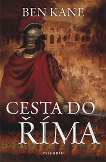 Kniha: Cesta do Říma - Kane Ben