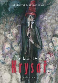 Kniha: Krysař - Viktor Dyk