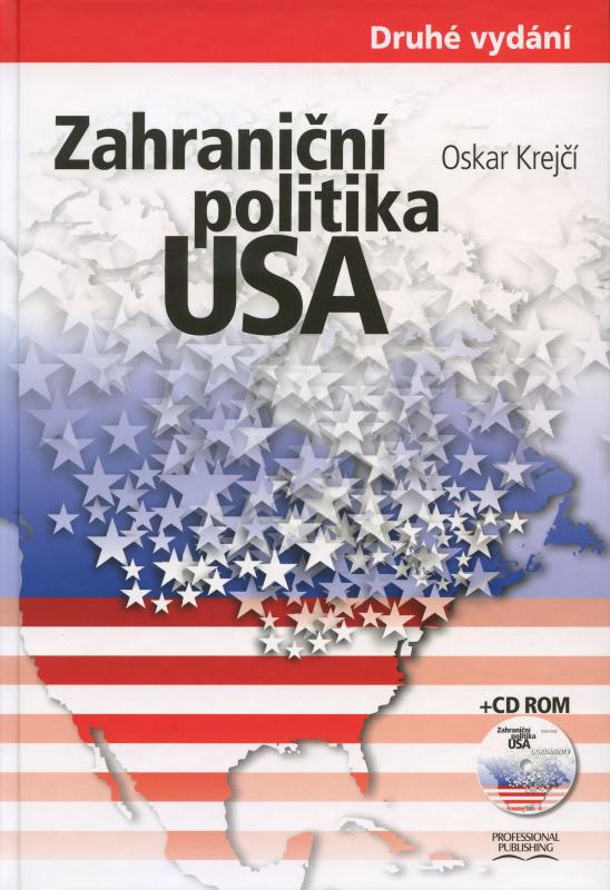 Kniha: Zahraniční politika USA - Oskar Krejčí