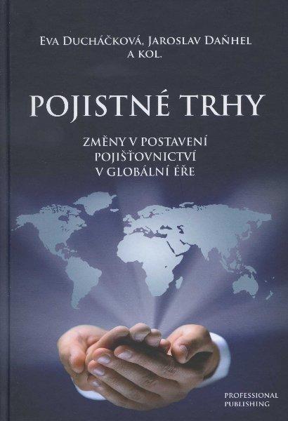 Kniha: Pojistné trhy - Eva Ducháčková