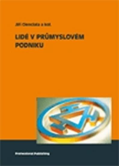 Kniha: Lidé v průmyslovém podniku - Cienciala Jiří a kolektiv
