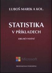 Kniha: Statistika v příkladech - Marek Luboš