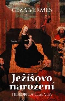 Kniha: Ježíšovo narození - Geza Vermes