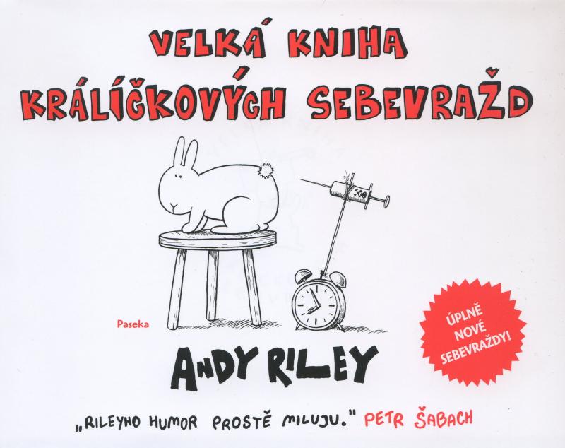 Kniha: Velká kniha králíčkových sebevražd - Andy Riley