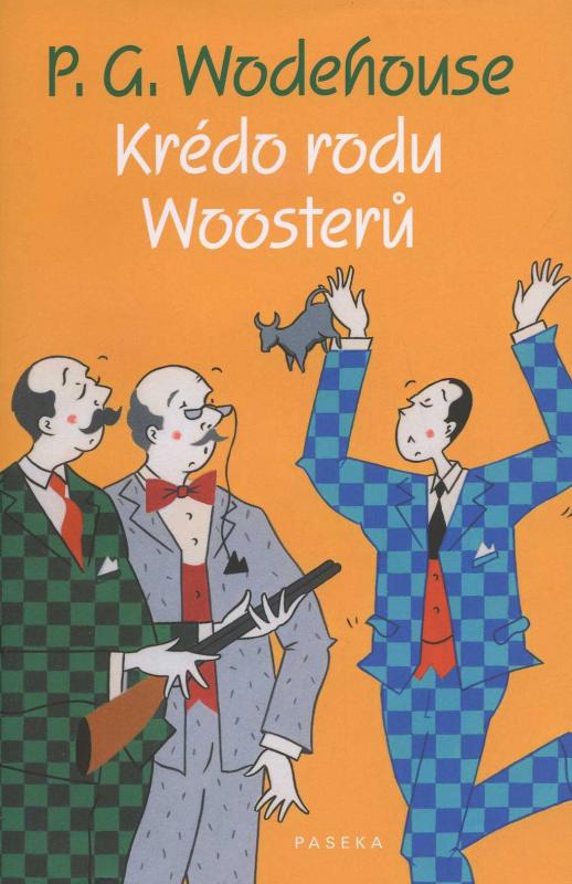 Kniha: Krédo rodu Woosterů - Pelham Grenville Wodehouse