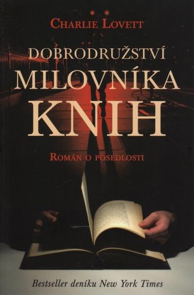 Kniha: Dobrodružství milovníka knih - Charlie Lovett