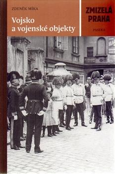 Kniha: Vojsko a vojenské objekty - Zdeněk Míka