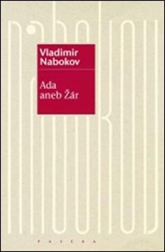 Kniha: Ada aneb Žár - Vladimir Nabokov