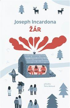 Kniha: Žár - Incardona, Joseph