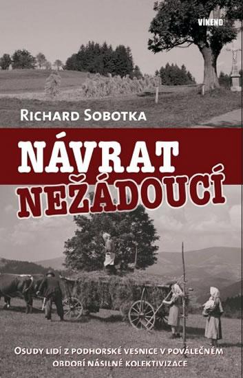 Kniha: Návrat nežádoucí - Sobotka Richard