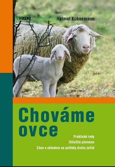 Kniha: Chováme ovce - Kühnemann Helmut