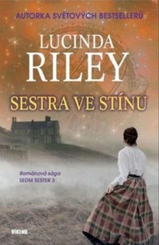 Kniha: Sestra ve stínu - Riley Lucinda