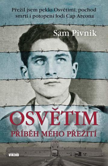 Kniha: Osvětim - Sam Pivnik