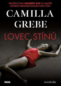 Kniha: Lovec stínů - Camilla Grebe