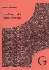 Kniha: Úvod do studia ruské literatury - Oldřich Richterek