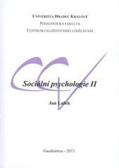 Kniha: Sociální psychologie II - Jan Lašek