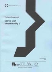 Kniha: Sbírka úloh z matematiky 2 - Pavel Mates