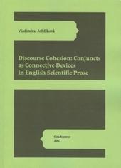 Kniha: Discourse Cohesion: Cojuncts as Connective Devices in English Scientific Prose - Vladimíra Ježdíková