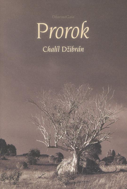 Kniha: Prorok - Chalíl Džibrán