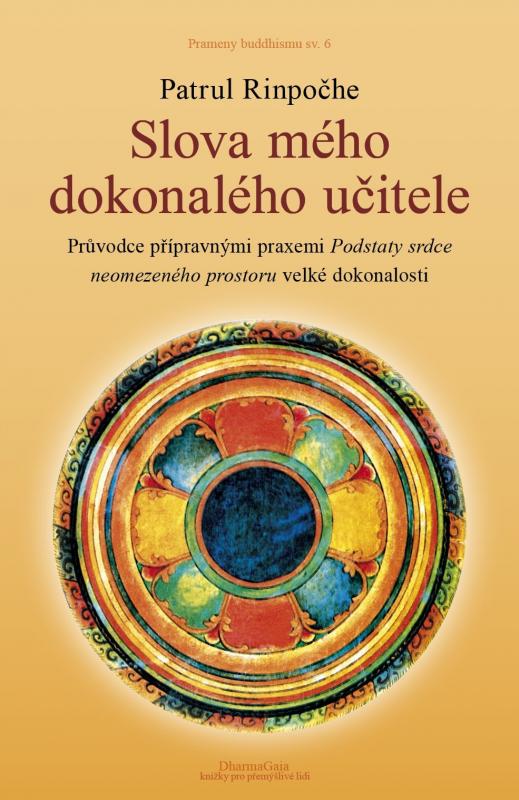 Kniha: Slova mého dokonalého učitele - Patrul Rinpočhe