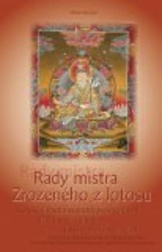 Kniha: Rady mistra Zrozeného z lotosu, 2. vydání - Guru Padmasambhava