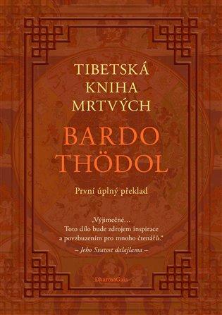 Kniha: Tibetská kniha mrtvých - Padmasambhava