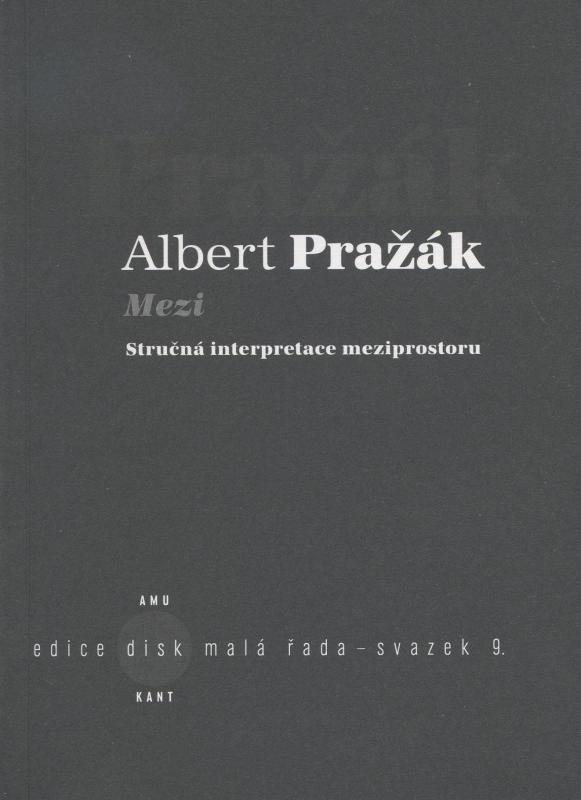 Kniha: Mezi - Albert Pražák