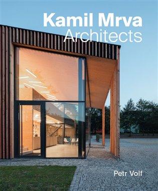 Kniha: Kamil Mrva. Architects - Volf, Petr