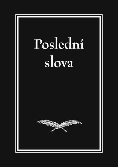 Kniha: Poslední slova - Šofar Jakub