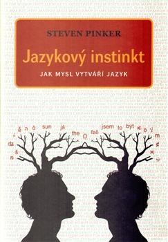 Kniha: Jazykový instinkt - Steven Pinker