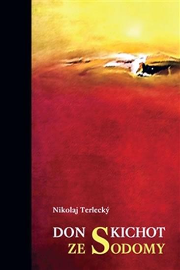 Kniha: Don Kichot ze Sodomy - Terlecký Nikolaj