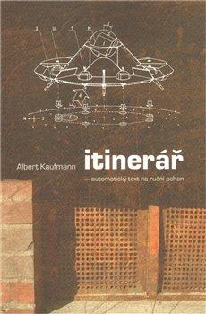 Kniha: Itinerář - Kaufmann, Albert