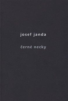 Kniha: Černé necky - Janda, Josef