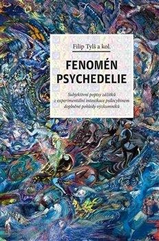 Kniha: Fenomén psychedelieautor neuvedený