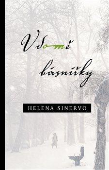 Kniha: V domě básnířky - Sinervo, Helena