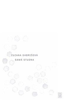 Kniha: Samá studna - Gabrišová, Zuzana