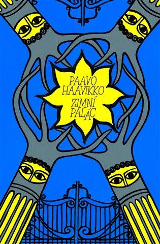 Kniha: Zimní palác - Haavikko, Paavo