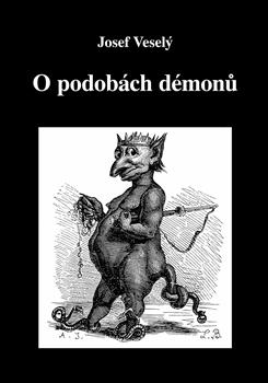Kniha: O podobách démonů - Josef Veselý