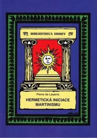 Hermetická iniciace Martinismu