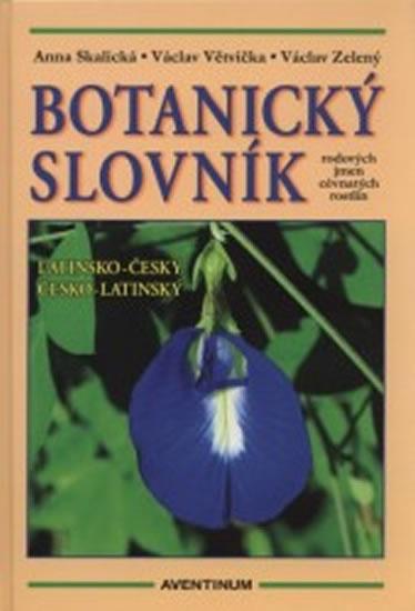 Kniha: Botanický slovník - Skalická Anna a kolektiv