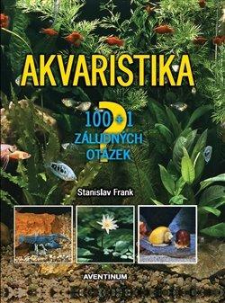 Kniha: Akvaristika - Frank, Stanislav