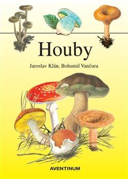 Kniha: Houby - Jaroslav Klán