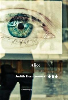 Kniha: Alice - Judith Hermannová