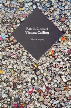 Kniha: Vienna Calling - Patrik Linhart
