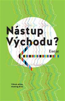 Kniha: Nástup Východu?autor neuvedený