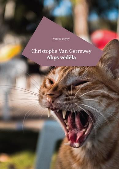 Kniha: Abys věděla - Van Gerrewey Christophe