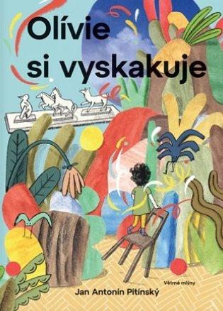 Kniha: Olívie si vyskakujeautor neuvedený