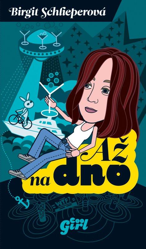 Kniha: Až na dno - Birgit Schlieperová