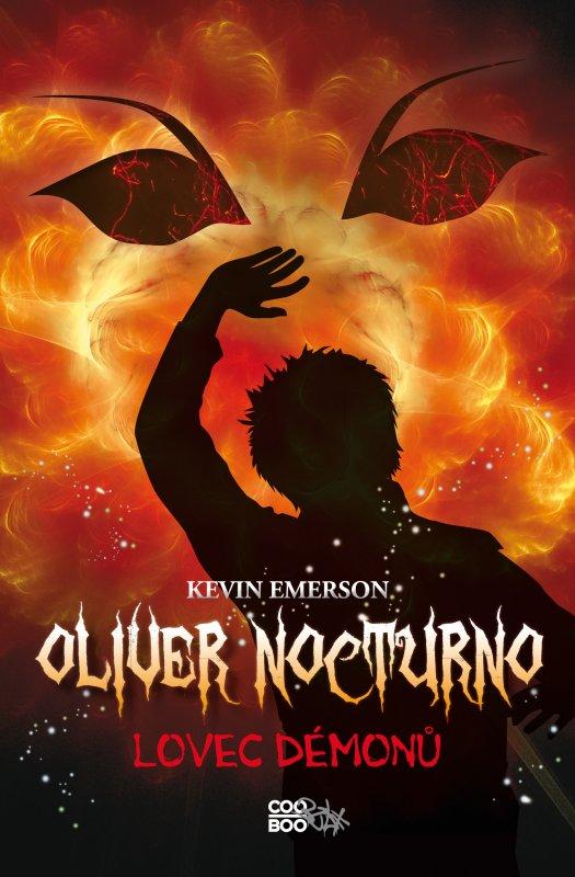 Kniha: Oliver Nocturno 4 - Lovec démonů - Kevin Emerson