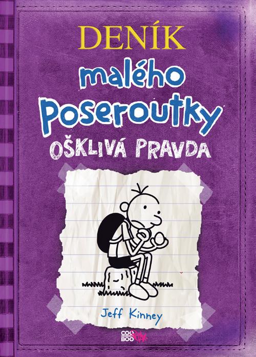 Kniha: Deník malého poseroutky 5 - Ošklivá pravda - Jeff Kinney